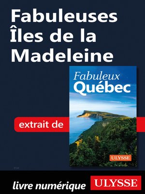 cover image of Fabuleuses Îles de la Madeleine